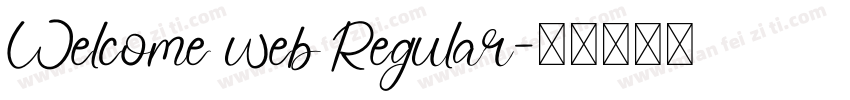 Welcome web Regular字体转换